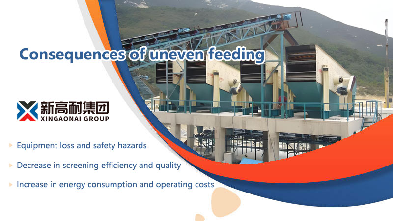 Consequences caused by uneven feeding